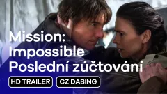 Mission: Impossible - Poslední zúčtování: 2. trailer, český dabing