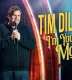 Tim Dillon: I'm Your Mother