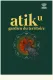 Atik, gardien du territoire