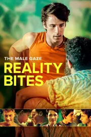 The Male Gaze: Reality Bites