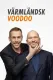Värmländsk Voodoo