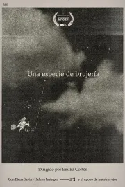 Una especie de brujería