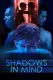 Shadows in Mind