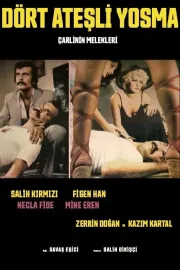 Dört Ateşli Yosma