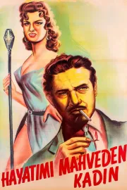 Hayatimi mahveden kadin