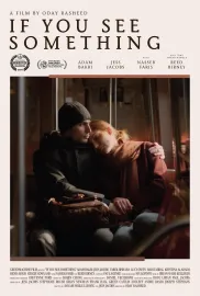 If You See Something