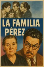 Familia Pérez, La