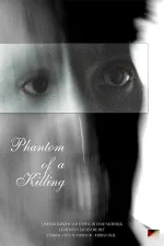 Phantom of a Killing