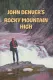 John Denver's Rocky Mountain High