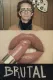Brutal