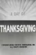 A Day Of Thanksgiving