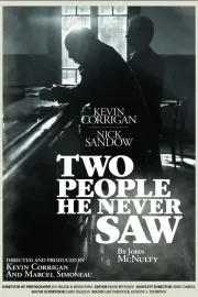 Two People He Never Saw