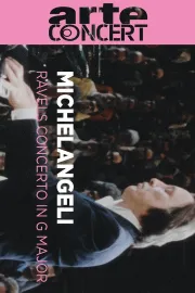 Michelangeli et Celibidache interprètent Ravel Les grands moments de la musique