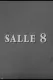 Salle n° 8