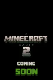 A Minecraft Movie 2