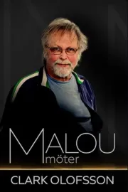 Malou möter Clark Olofsson