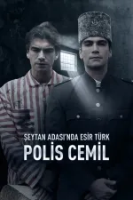 Şeytan Adası'nda Esir Türk: Polis Cemil