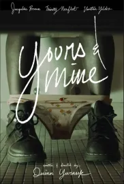 Yours and Mine