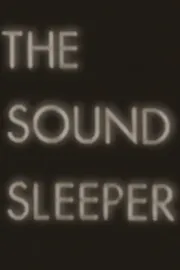 The Sound Sleeper