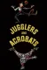Jugglers and Acrobats