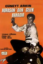 Horasan'dan Gelen Bahadır