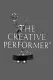 Creative Performer, The