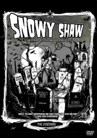 Snowy Shaw: The Liveshow