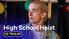 High School Heist: trailer