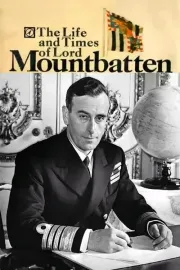 Lord Mountbatten: A Man for the Century