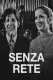 Senza rete