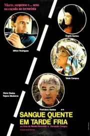 Sangue Quente em Tarde Fría