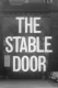 The Stable Door