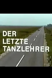 Utolsó tánctanár, Az