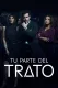 Tu parte del trato