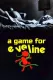 A Game for Evelyn