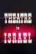 Israeli Theatre 1967