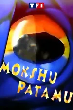 Mokshû Patamû