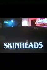 Skinheads