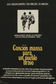 Canción mansa para un pueblo bravo