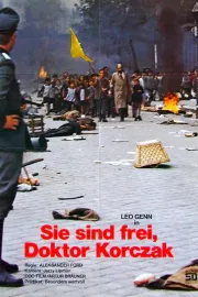 Sie sind frei, Doktor Korczak