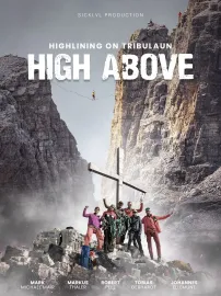 High Above: Highlining on Tribulaun