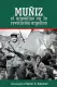 Muñiz, El Argentino En La Revolución Argelina
