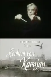Impressions of Herbert Von Karajan