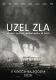 Uzel zla