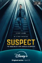 Suspect: The Shooting of Jean Charles de Menezes