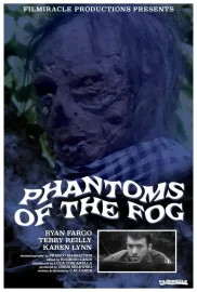 Phantoms Of The Fog