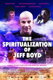 The Spiritualization of Jeff Boyd
