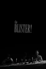 The Blister!