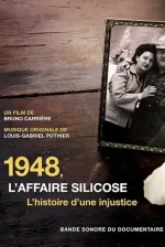 1948: L'affaire silicose - L'histoire d'une injustice