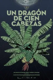 Un dragón de cien cabezas